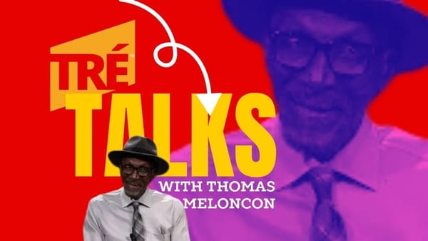 Tré Talks: With Iconic Playwright and Poet Thomas Meloncon